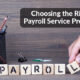 How to Choose a Payroll Service Provider