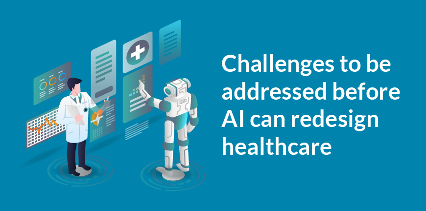 What Are The Challenges Of AI In Healthcare? - ALP Consulting