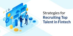 Fintech Recruitment Strategies