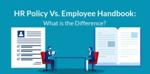 Difference Between HR Policy and Employee Handbook
