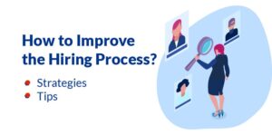 Hiring Process Tips