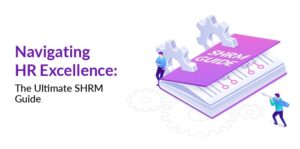 What Is Strategic Human Resource Management (SHRM)?