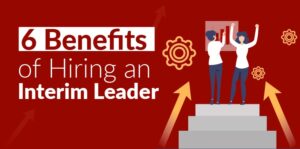 Benefits of Hiring an Interim