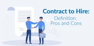 Contract to Hire Meaning and Definition