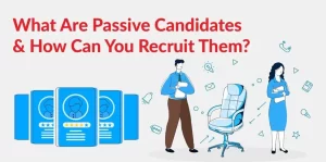 passive candidate