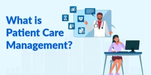 Patient Care Management