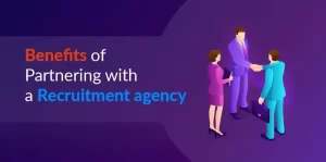 Benefits of Recruitment Agency