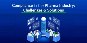 Compliance in Pharma Industry