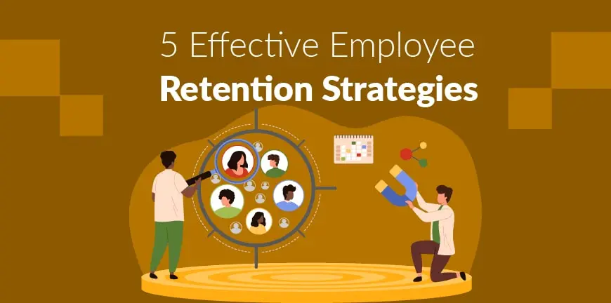 Employee Retention Strategies