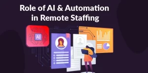ai and automation in Remote Staffing