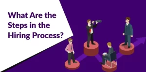 Hiring Process Steps