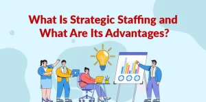 strategic staffing