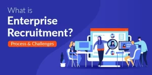 Enterprise Recruitment Meaning