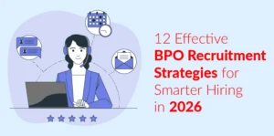 BPO Recruitment Strategies