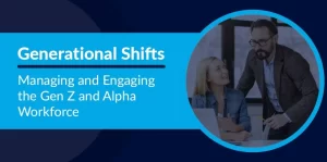 Gen Z and Alpha Workforce