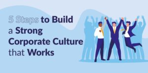 Build Corporate Culture