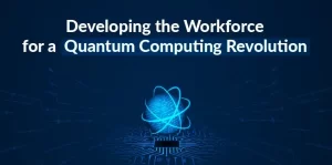 Developing the Workforce