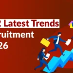 Recruitment Trends