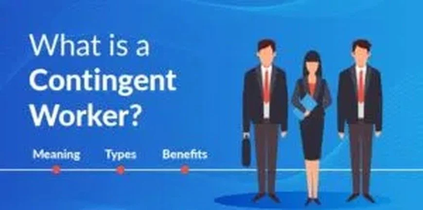 What is a Contingent Worker