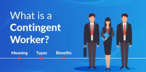 Contingent Worker Meaning