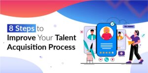 Talent Acquisition Process