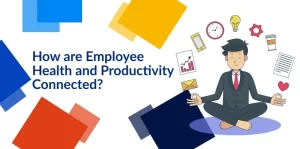 Employee Health and Productivity
