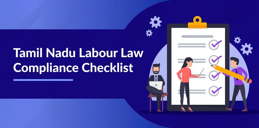 Tamil Nadu Labour Law Compliance Checklist