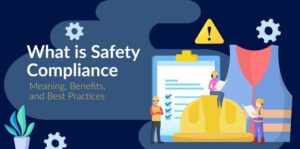 Safety Compliance – Meaning
