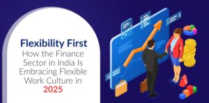 Finance Sector Embracing Flexible Work Culture