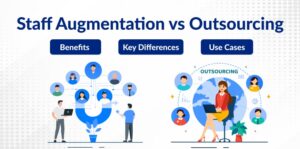 Staff Augmentation VS Outsourcing