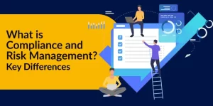 Compliance and Risk Management