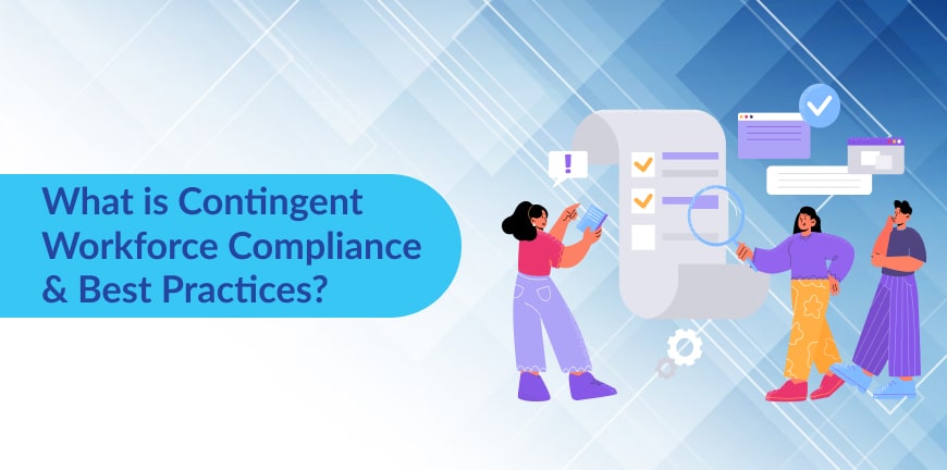 Contingent Workforce Compliance