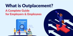 What is Outplacement -Meaning
