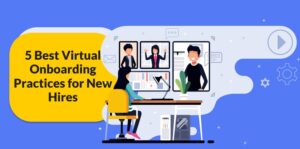 Virtual Onboarding Practices
