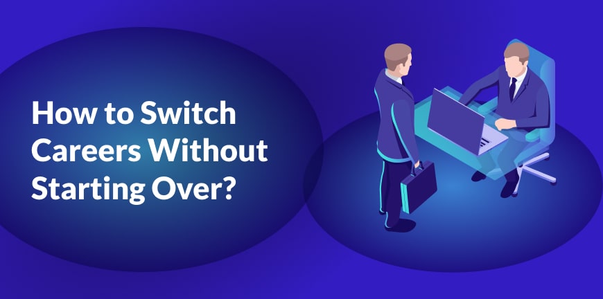 How to Switch Careers