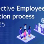 Effective Employee Selection Process