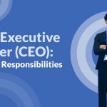 ceo roles & responsibilities