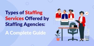 Types of Staffing Services