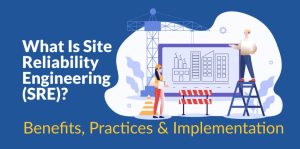 Site Reliability Engineering Meaning