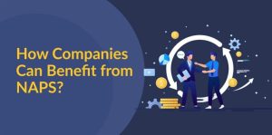 Benefits of National Apprenticeship Promotion Scheme