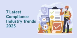 Compliance Industry Trends
