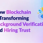 Blockchain Background Verification