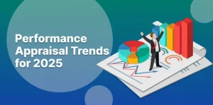 Performance Appraisal Trends