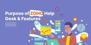 ZOHO Help Desk Features