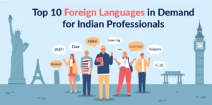 Foreign Languages in Demand for Indian Professionals