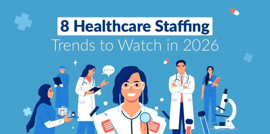 Healthcare Staffing Trends