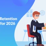 Employee Retention Strategies for 2026