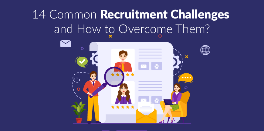 Common Recruitment Challenges
