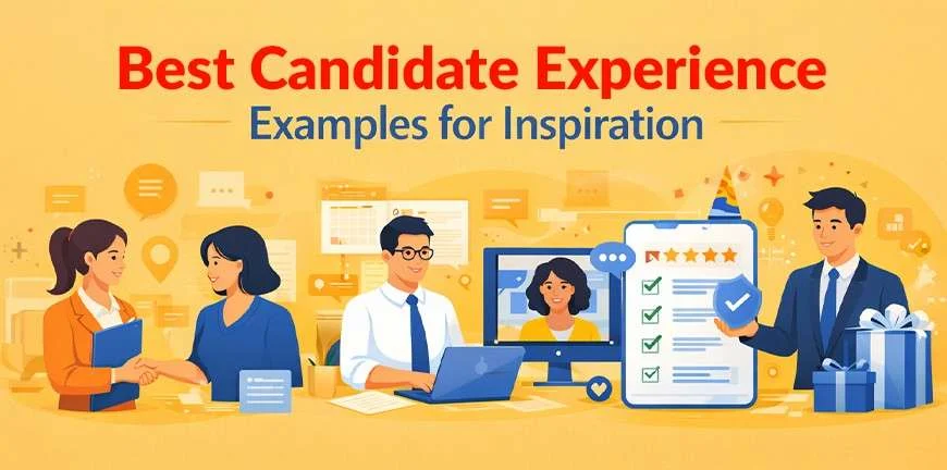 Candidate Experience Examples