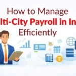 Manage Multi City Payroll Management